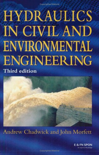 Imagen de archivo de Hydraulics in Civil and Environmental Engineering, Fourth Edition a la venta por SecondSale