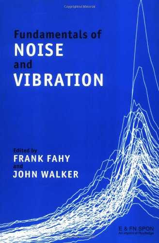 Stock image for Fundamentals of Noise and Vibration for sale by AwesomeBooks