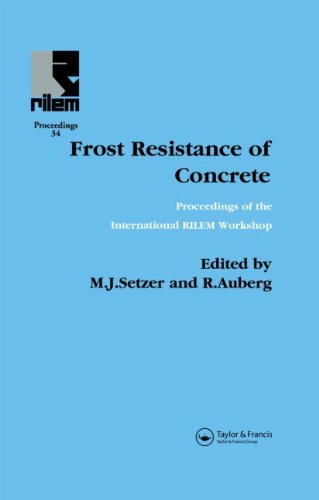 Stock image for Frost Resistance of Concrete: Proceedings of the International Rilem Workshop on Resistance of Concrete to Freezing and Thawing With or Withour De-Icing Chemicles, Univ. of Essen, for sale by Bahamut Media