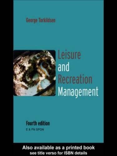 Imagen de archivo de Leisure and Recreation Management: 5th Edition a la venta por AwesomeBooks