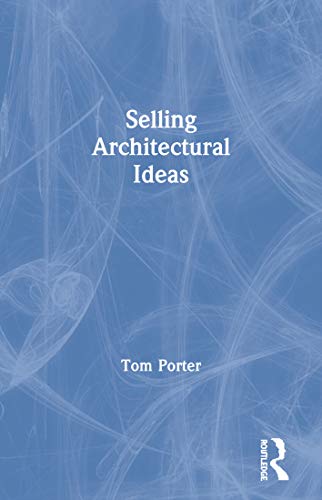 9780419232605: Selling Architectural Ideas
