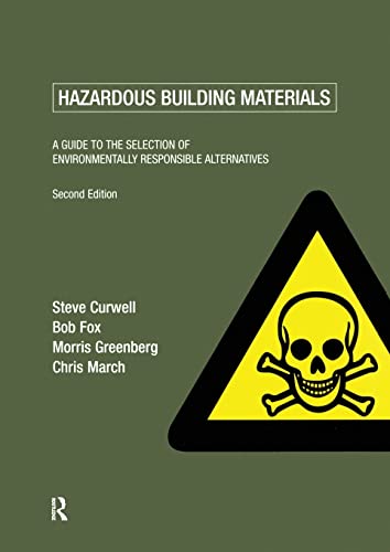 9780419234500: Hazardous Building Materials: A Guide to the Selection of Environmentally Responsible Alternatives