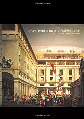 Stock image for Artists' Impressions in Architectural Design for sale by Blackwell's