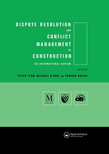 Stock image for Dispute Resolution and Conflict Management in Construction: An International Perspective (CIB) for sale by WorldofBooks