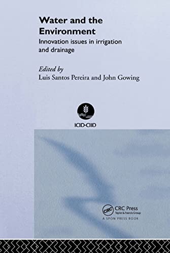 Beispielbild fr Water and the Environment: Innovation Issues in Irrigation and Drainage zum Verkauf von Zubal-Books, Since 1961