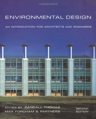 Stock image for Environmental Design: An Introduction for Architects and Engineers for sale by WorldofBooks