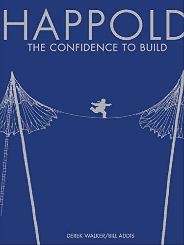 Happold: The Confidence to Build (9780419240709) by Addis, Bill; Walker, Derek