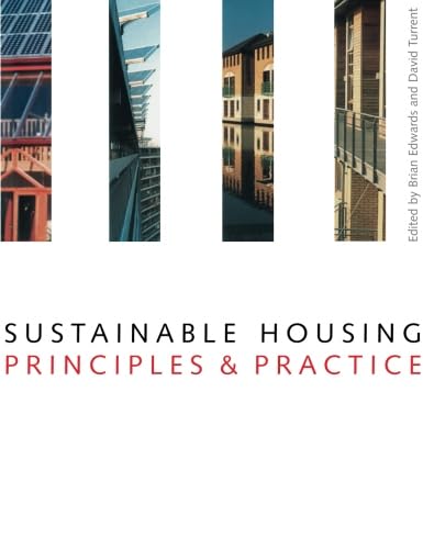 Sustainable Housing Principles and Practice