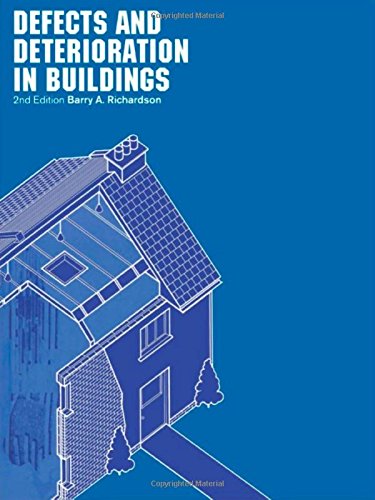 Imagen de archivo de Defects and Deterioration in Buildings: A Practical Guide to the Science and Technology of Material Failure a la venta por Goldstone Books