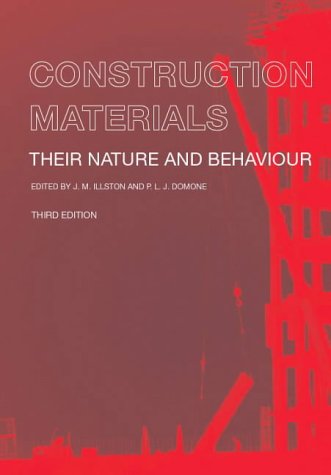 Stock image for Construction Materials: Their Nature and Behaviour, Third Edition for sale by WorldofBooks