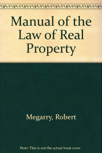 Beispielbild fr Manual of the Law of Real Property Megarry, Robert and Baker, Paul V zum Verkauf von Langdon eTraders