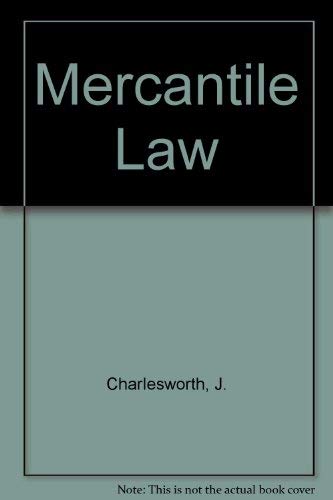 Charlesworth's Mercantile law (9780420453204) by Charlesworth, John