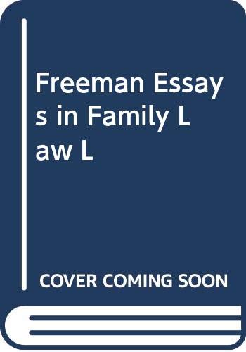 9780420475107: Freeman Essays in Family Law L