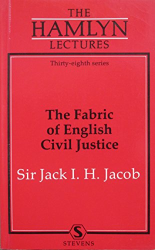 Imagen de archivo de The fabric of English civil justice (The Hamlyn lectures) a la venta por ThriftBooks-Atlanta