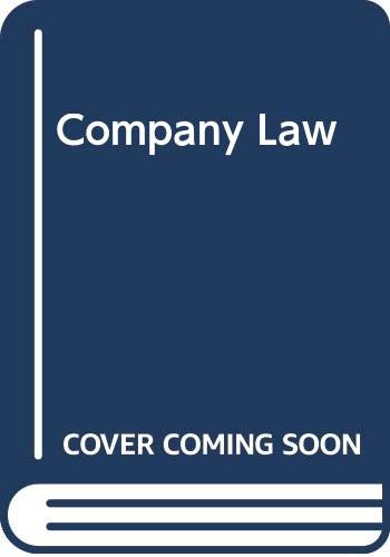 Company Law (9780420477200) by Charlesworth, J.; Morse, Geoffrey; Marshall, Enid A.; Morris, Richard