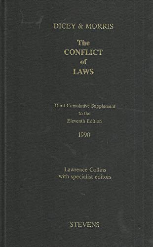 Imagen de archivo de Dicey and Morris on the Conflict of Laws - Third Cumulative Supplement to the Eleventh Edition a la venta por Pigeonhouse Books, Dublin