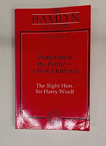 Stock image for Protection of the public: A new challenge (Hamlyn lectures) for sale by dsmbooks