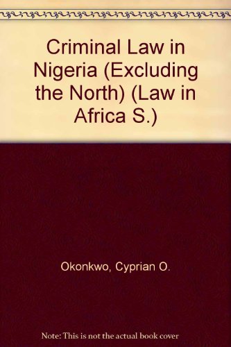 Imagen de archivo de Criminal Law in Nigeria (Excluding the North) (Law in Africa) a la venta por GridFreed