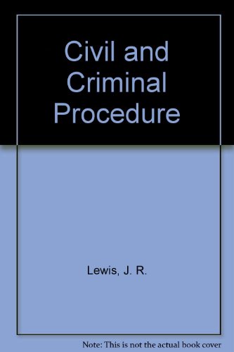 Civil and Criminal Procedure (9780421054608) by Jeremy R. Lewis