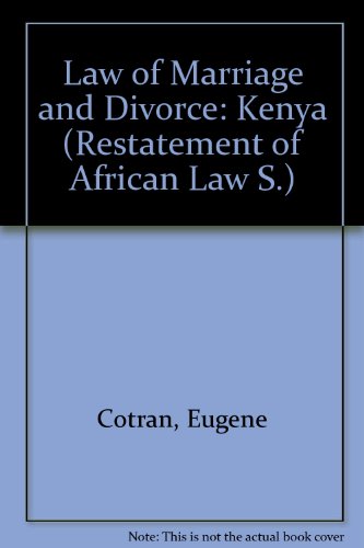 Beispielbild fr Law of Marriage and Divorce: Kenya (Restatement of African Law) zum Verkauf von Ammareal