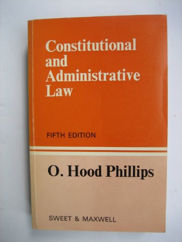 Constitutional and administrative law, (9780421154803) by Phillips, Owen Hood