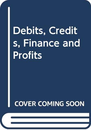 Stock image for Debits, Credits, Finance and Profits for sale by Better World Books Ltd