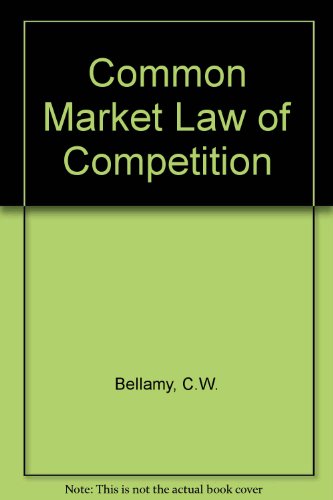 Imagen de archivo de Common Market law of competition. a la venta por Kloof Booksellers & Scientia Verlag