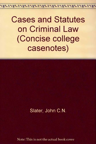 9780421248106: Cases and Statutes on Criminal Law
