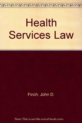 HEALTH SERVICES LAW