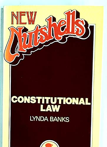 9780421265202: Constitutional Law (New Nutshells S.)