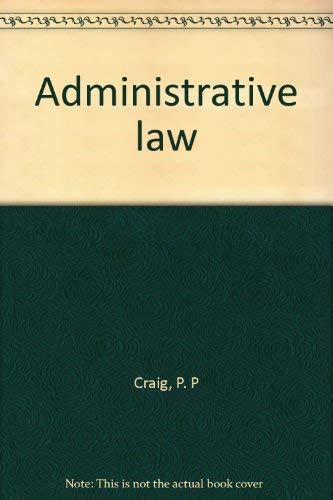 9780421270602: Administrative Law