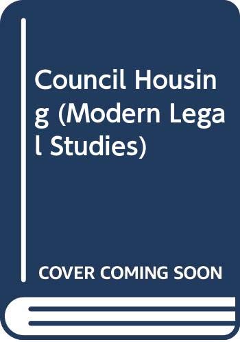 Council housing (Modern legal studies) (9780421276208) by Hoath, David C