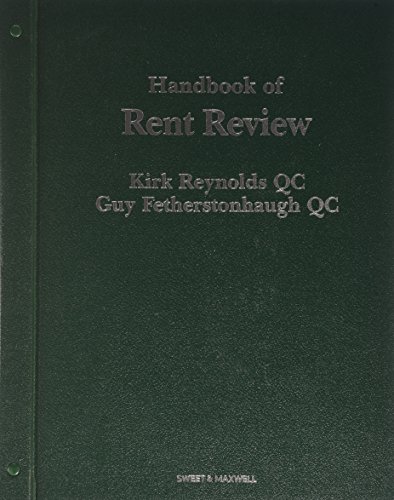 Handbook of Rent Review and Supplements (9780421279803) by Reynolds Guy Consultan, Kirk And Featherstonhaugh