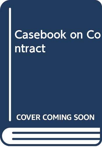 Beispielbild fr Casebook on Contract zum Verkauf von WorldofBooks