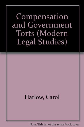 9780421292505: Compensation and government torts (Modern legal studies)