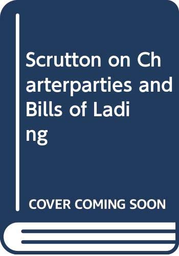 9780421297104: Scrutton on charterparties and bills of lading