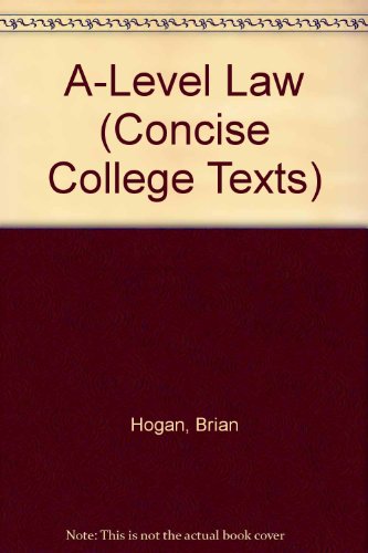 9780421298002: A-Level Law (Concise College Texts)
