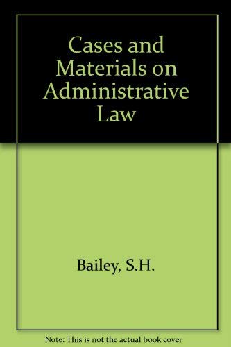 Stock image for Cases and Materials on Administrative Law for sale by AwesomeBooks