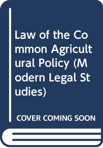 Stock image for Law of the Common Agricultural Policy for sale by Better World Books Ltd