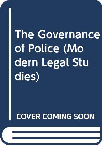 Stock image for The Governance of Police (Modern Legal Studies) for sale by WorldofBooks