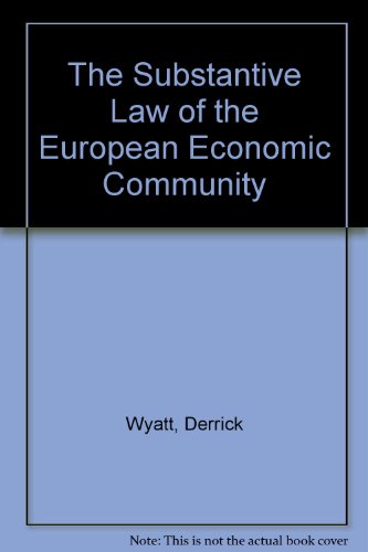 9780421348707: The Substantive Law of the European Economic Community