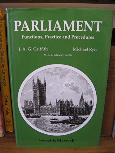 Imagen de archivo de Parliament : Functions, Practices and Procedures a la venta por Better World Books Ltd