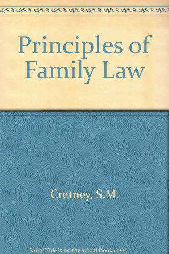 Principles of family law (9780421372405) by Stephen Michael Cretney