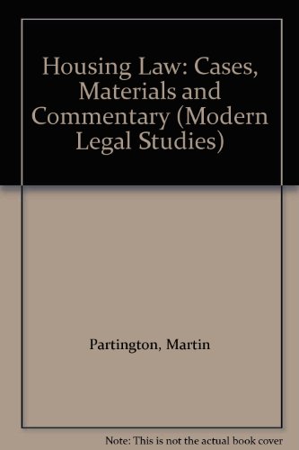 Stock image for Housing Law: Cases, Materials and Commentary (Modern Legal Studies) for sale by WorldofBooks