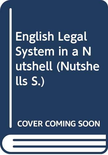 Stock image for English Legal System in a Nutshell (Nutshells S.) for sale by AwesomeBooks