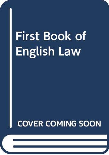 O. Hood Phillips' First Book of English Law (9780421393707) by Phillips A H, O Hood And Hudson