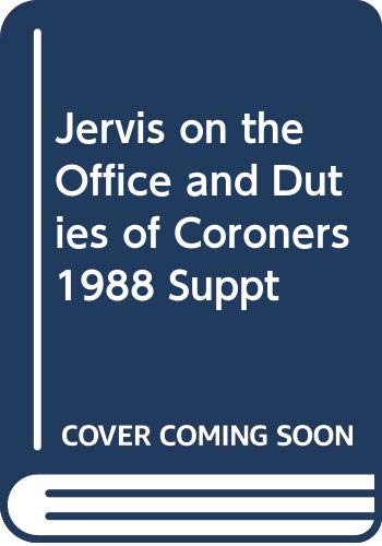 Jervis on Coroners: 1st Supplement to 10th Edition (9780421403802) by Jervis, Sir John; Matthews, Paul