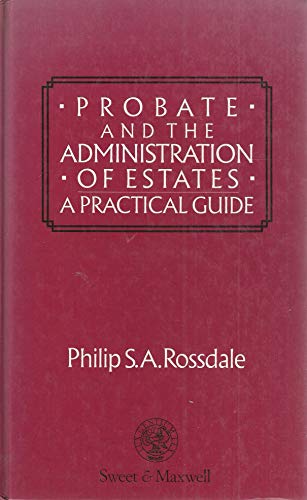 9780421408302: Probate and the Administration of Estates: A Practical Guide