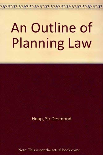 Stock image for An Outline of Planning Law for sale by WorldofBooks