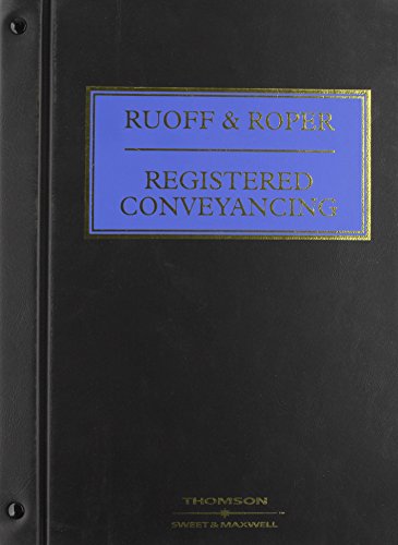 The Law and Practice of Registered Conveyancing (Property and Conveyancing Library) (9780421440609) by Roper, R.B.; Pryer, E.J.; West, C.